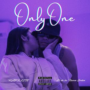 Only One (Explicit)