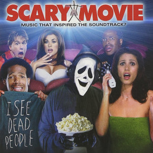 Scary Movie Music That Inspired The Soundtrack