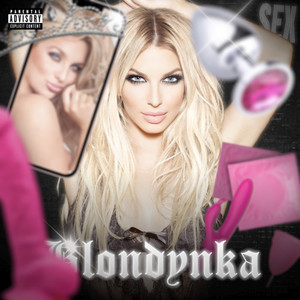 Blondynka (Explicit)