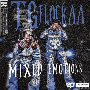 Mixed Emotions (Explicit)