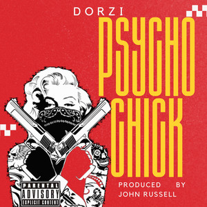 Psycho Chick (Explicit)