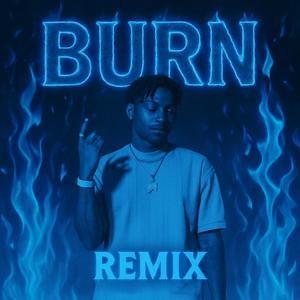 BURN REMIX