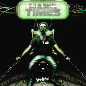 Hard Times (Explicit)