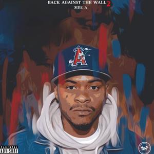 Back Against The Wall vol2: Side A (Explicit)