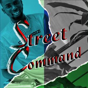 STREET COMMAND (Explicit)