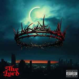 THE LORD (Explicit)