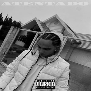 ATENTADO (Explicit)