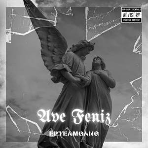 Ave Fénix (Explicit)