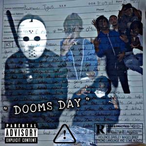 Dooms Day (Explicit)