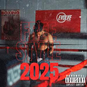 2025 Freestyle (Explicit)