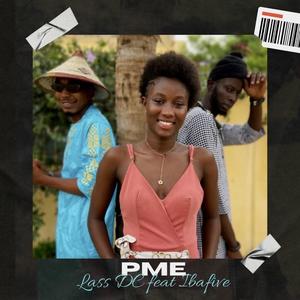 PME(feat. Iba Five) (Explicit)