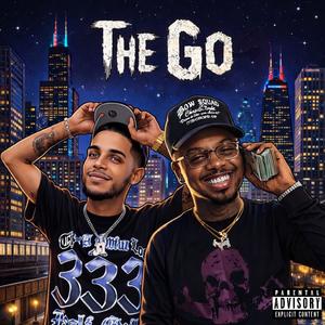 The Go (feat. Guru Goldie) (Explicit)