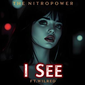 I See (feat. WilRed)