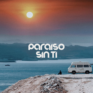Paraiso Sin Ti