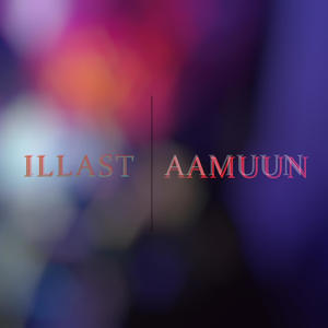 Illast aamuun (Explicit)