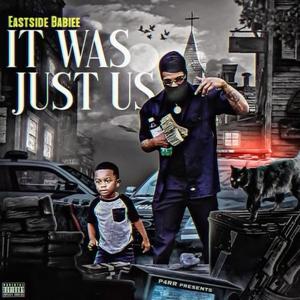 It Was Just Us (Explicit)