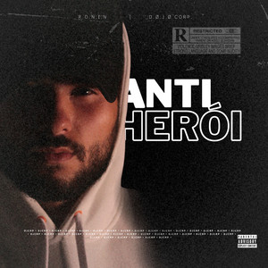 Anti-Herói (Explicit)