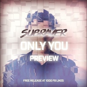 Only You (Original Mix)