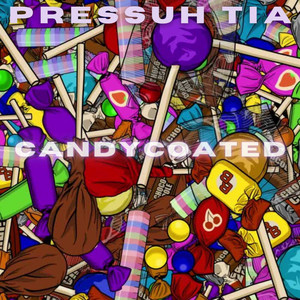 Candy Coated (Explicit)