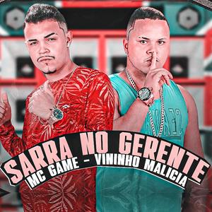 Sarra No Gerente (Explicit)