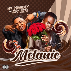 Melanie (feat. Icey Bills) (Explicit)