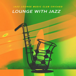 Lounge with Jazz