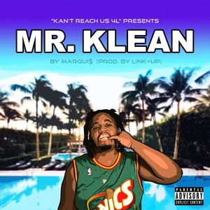 Mr. Klean (Explicit)