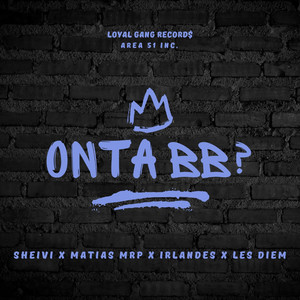 Onta Bb? (Explicit)