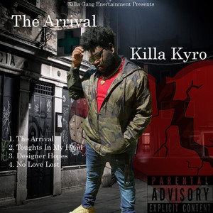 The Arrival (Explicit)