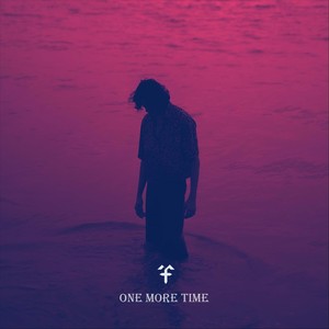 ONE MORE TIME (Explicit)