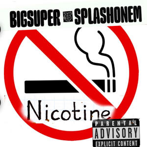 Nicotine (Explicit)