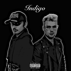 Indigo (Explicit)