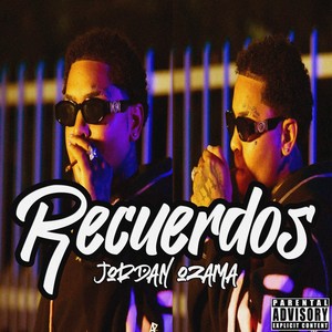 Recuerdos (Explicit)