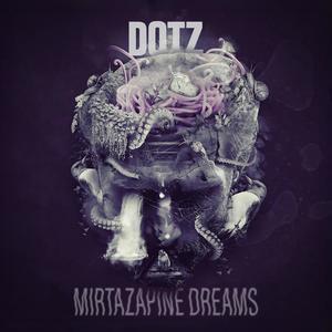 Mirtazapine Dreams (Explicit)