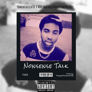 Nonsense Talk: The Album (Explicit)