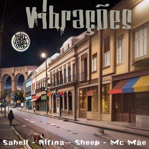 Vibrações (feat. Alfina, Sheep Rimador Oficial, MC Mãe & Sahell)