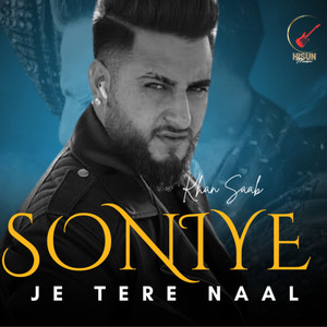 Soniye Je Tere Naal