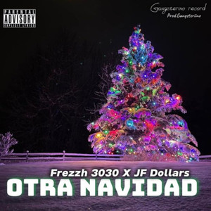 Otra Navidad (Explicit)