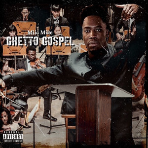 Ghetto Gospel (Explicit)