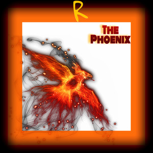 THE PHOENIX (Explicit)