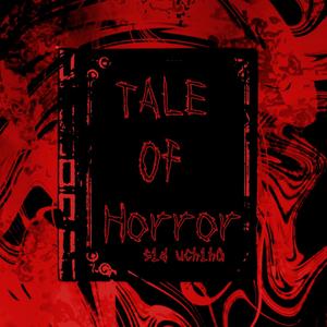 TALE OF HORROR