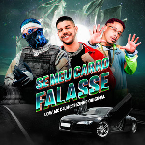 Se Meu Carro Falasse (Explicit)