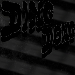 Ding Dong (Explicit)