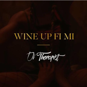 Wine up fi mi (Explicit)