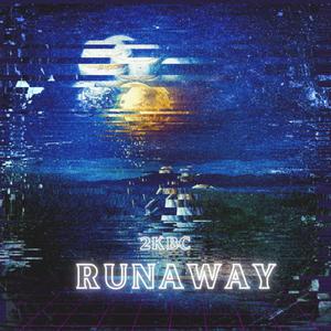 RUNAWAY (Explicit)