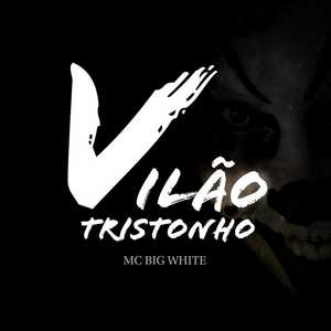 Vilão Tristonho