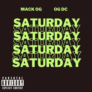 Saturday (feat. OG DC) [Explicit]