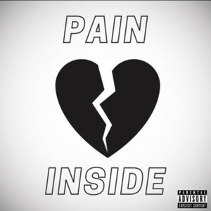 Pain Inside (Explicit)