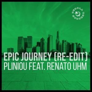 Epic Journey (feat. Renato Uhm) (Re-Edit)