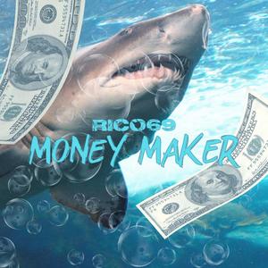 Money Maker (Explicit)